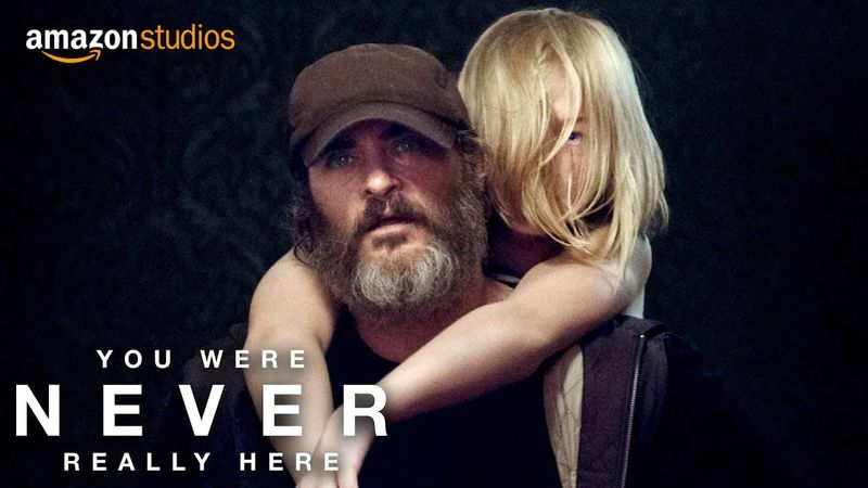 You Were Never Really Here (2018)